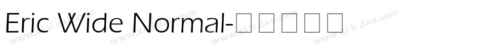 Eric Wide Normal字体转换